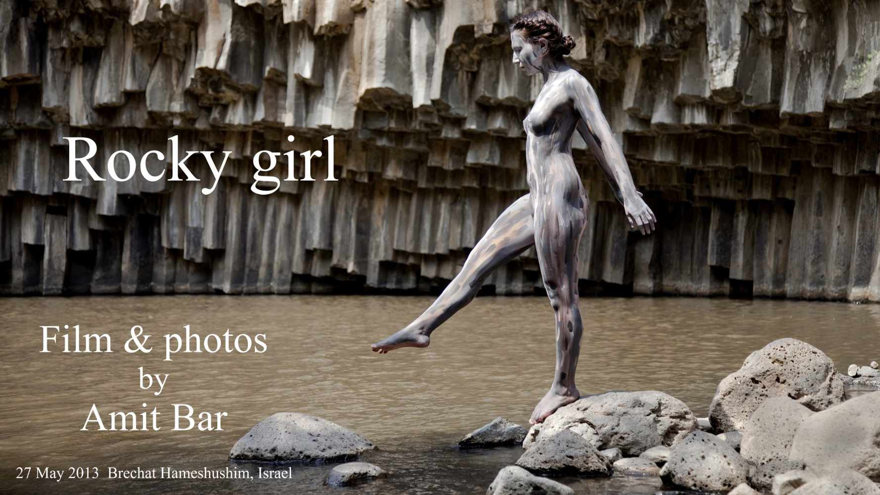 Rocky girl video: A body-painting film, dedicated to the beauty of two marvelous things: Nature and woman's body.
Executed at Brechat Hameshushim, which is basalt hexagonal pool in the central Golan Heights, Israel