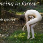 Dancing in forest