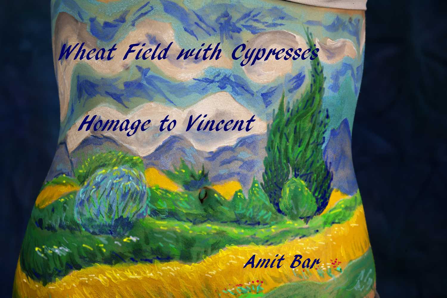 Van Gogh video: The painting of Vincent van Gogh "Wheat Field with Cypresses" gave me the inspiration for creating this body painting